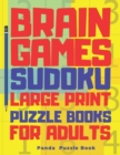 Image for Brain Games Sudoku Large Print Puzzle Books For Adults : 300 Mind Teaser Puzzles For Adults