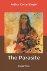 Image for The Parasite : Large Print
