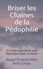 Image for Briser les Chaines de la Pedophilie