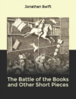 Image for The Battle of the Books and Other Short Pieces