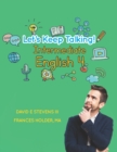 Image for Let&#39;s Keep Talking! Intermediate English 4