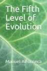 Image for The Fifth Level of Evolution