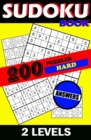 Image for Sudoku book HARD, 200 puzzles, 2 levels, ANSWERS