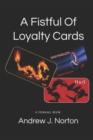 Image for A Fistful Of Loyalty Cards