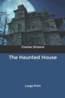 Image for The Haunted House : Large Print