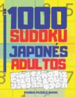 Image for 1000 Sudoku Japones Adultos : El Libro Rompecabezas Para Adultos - Juegos De Logica Para Adultos