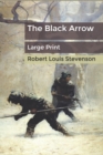 Image for The Black Arrow : Large Print