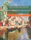 Image for Travels through France and Italy