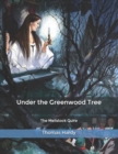Image for Under the Greenwood Tree : The Mellstock Quire