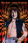 Image for Bon Scott : Camino del infierno: Vida y muerte de la primera voz de AC/DC