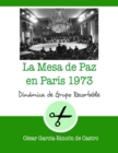 Image for La mesa de paz en Paris 1973