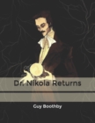 Image for Dr. Nikola Returns