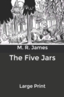 Image for The Five Jars : Large Print
