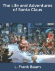 Image for The Life and Adventures of Santa Claus