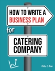 Image for How To Write A Business Plan For Catering Company