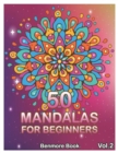 Image for 50 Mandalas For Beginners : Big Mandala Coloring Book for Stress Management Coloring Book For Relaxation, Meditation, Happiness and Relief &amp; Art Color Therapy (Volume 2)