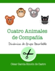 Image for Cuatro animales de compania