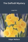 Image for The Daffodil Mystery : Large Print