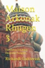 Image for Maison Arkonak Rhugen 3