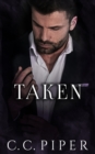 Image for Taken : A Dark Billionaire Romance