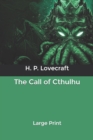 Image for The Call of Cthulhu : Large Print