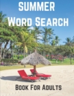Image for Summer Word Search Book For Adults : Large Print Puzzle Book Gift With Answers