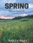 Image for Spring Word Search Book For Adults : Large Print Puzzle Book Gift With Solutions