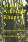 Image for Maison Arkonak Rhugen 5 : De Bomen in Het Bos in de Herfst Nederlandse Editie