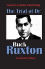 Image for The Trial of Dr Buck Ruxton