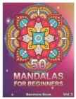 Image for 50 Mandalas For Beginners : Big Mandala Coloring Book for Stress Management Coloring Book For Relaxation, Meditation, Happiness and Relief &amp; Art Color Therapy (Volume 5)