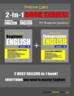 Image for Preston Lee&#39;s 2-in-1 Book Series! Beginner English &amp; Conversation English Lesson 1 - 60 For Bulgarian Speakers