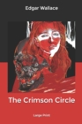Image for The Crimson Circle : Large Print