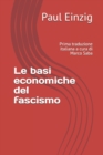 Image for Le basi economiche del fascismo