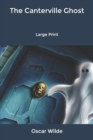 Image for The Canterville Ghost : Large Print