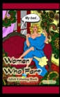 Image for Women Who Fart Adult Coloring Book Pocket-Size : A Relaxation Coloring Book for Adults Travel-Size