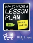 Image for How To Write A Lesson Plan For Nursing Students