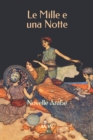 Image for Le Mille e una Notte : Novelle arabe