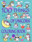 Image for 100 Things of Unicorn Coloring Book