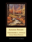 Image for Autumn Stream : Theodore C. Steele Cross Stitch Pattern