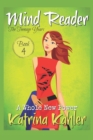 Image for Mind Reader - The Teenage Years : Book 4 - A Whole New Power