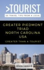 Image for Greater Than a Tourist- Greater Piedmont Triad North Carolina USA