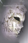 Image for Luce e Tenebra