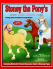 Image for Stoney the Pony&#39;s Most Inspiring Year 2020 Edition : Teaching Children About Addiction Through Metaphor