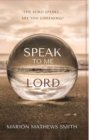 Image for Speak to me Lord