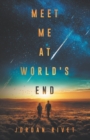Image for Meet Me at World&#39;s End