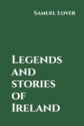 Image for Legends and stories of Ireland