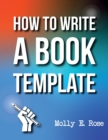 Image for How To Write A Book Template