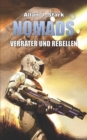 Image for Nomads : Verrater und Rebellen