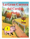 Image for La Gran Carrera del Cerdito Pinky