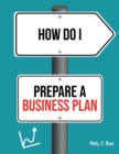 Image for How Do I Prepare A Business Plan